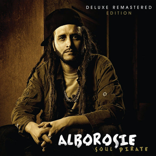 Alborosie - Soul pirate (Deluxe Remastered, Deluxe Edition CD)