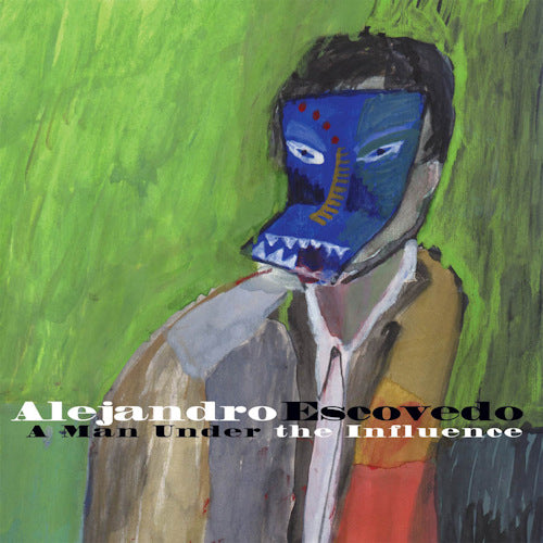 Alejandro Escovedo - A man under the influence (CD)