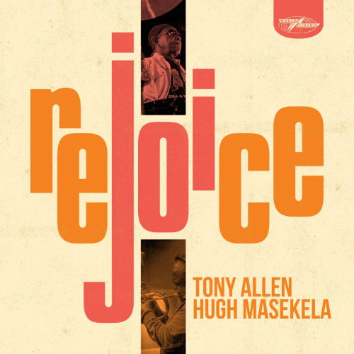 Tony Allen & Hugh Masekela - Rejoice (LP)