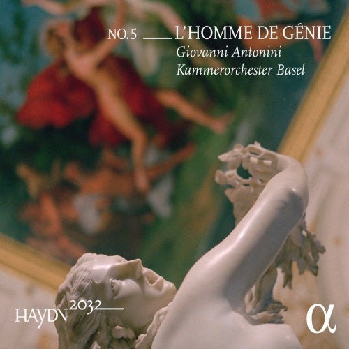 Giovanni Antonini /kammerorchester Basel - Haydn 2032 no.5: l'homme de genie (CD)