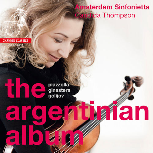 Amsterdam Sinfonietta - Argentinian album (Candida Thompson, Super Audio CD CD)