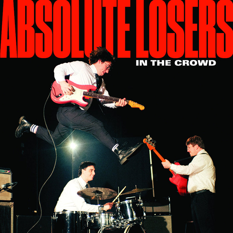 Absolute Losers - In the crowd (CD)