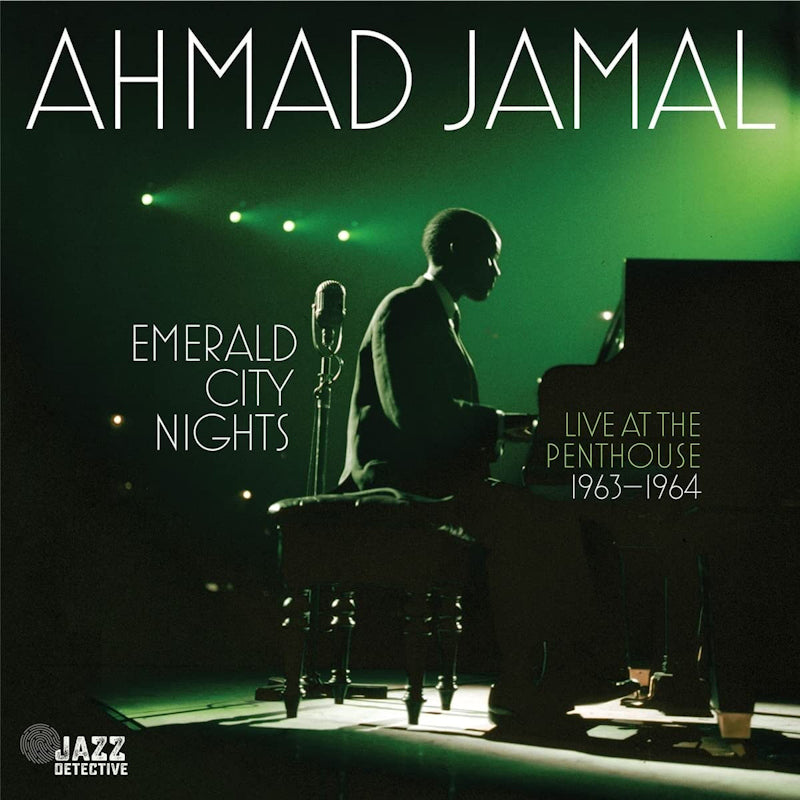 Ahmad Jamal - Emerald city nights: live at the penthouse 1963-1964 (.. Live At the Penthouse 1963-64 (Vol. 1) CD)