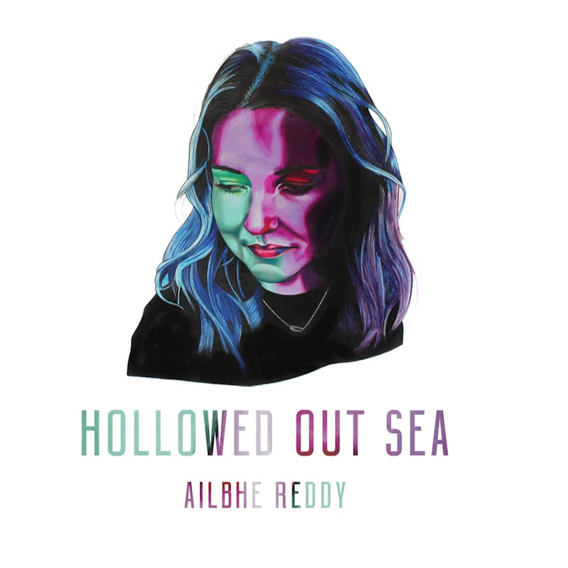 Ailbhe Reddy - Hollowed out sea (LP)