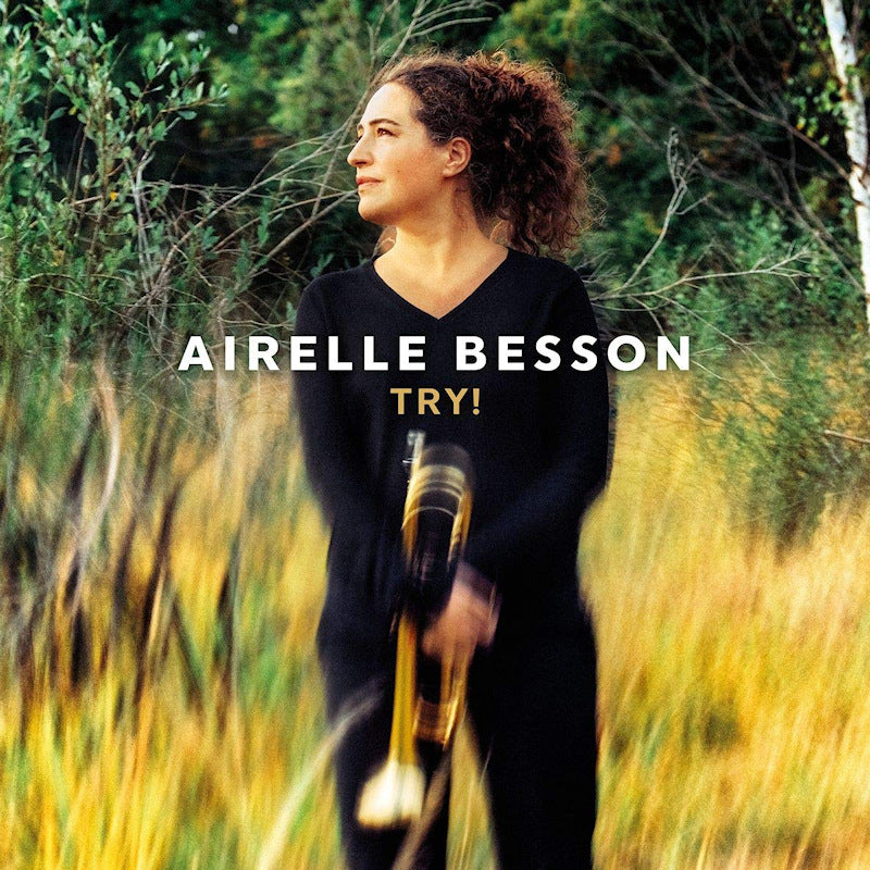 Airelle Besson - Try! (Ft. Fabrice Moreau/Isabel Sorling/Benjamin Moussay CD)