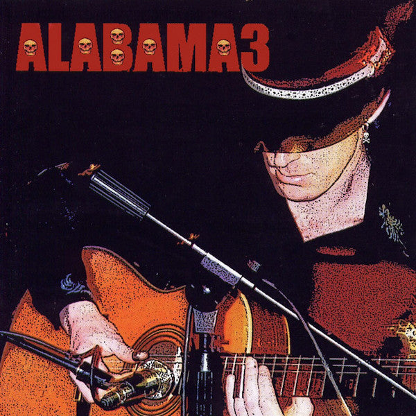 Alabama 3 - Last train to mashville vol. 2 (=Incl. the Sopranos Tune "Woke Up This Morning"= CD)
