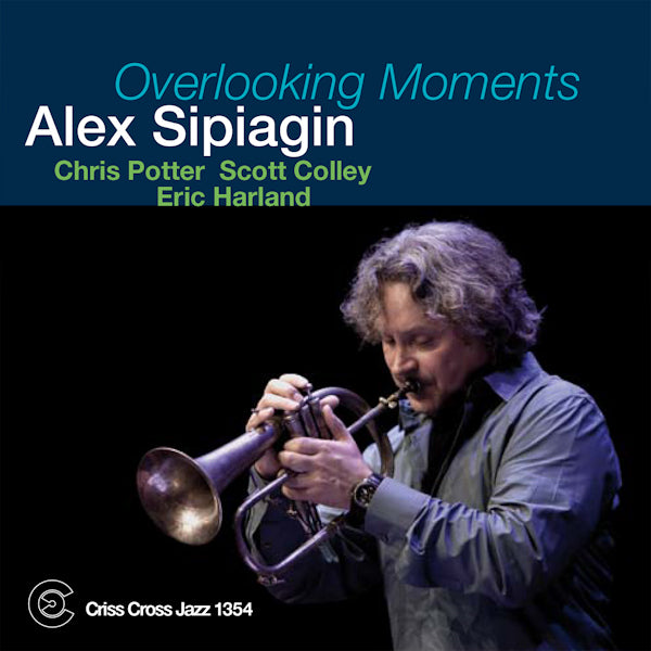 Alex Sipiagin - Overlooking moments (CD)