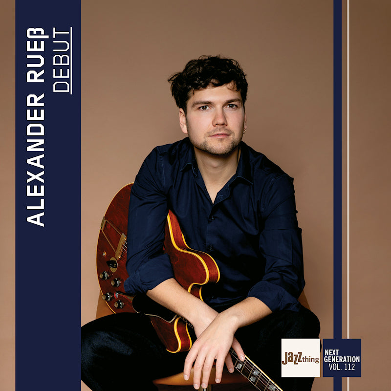 Alexander Ruess - Debut | jazz thing next generation vol. 112 (Digipak CD)