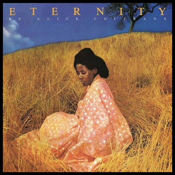 Alice Coltrane - Eternity (High Quality LP)