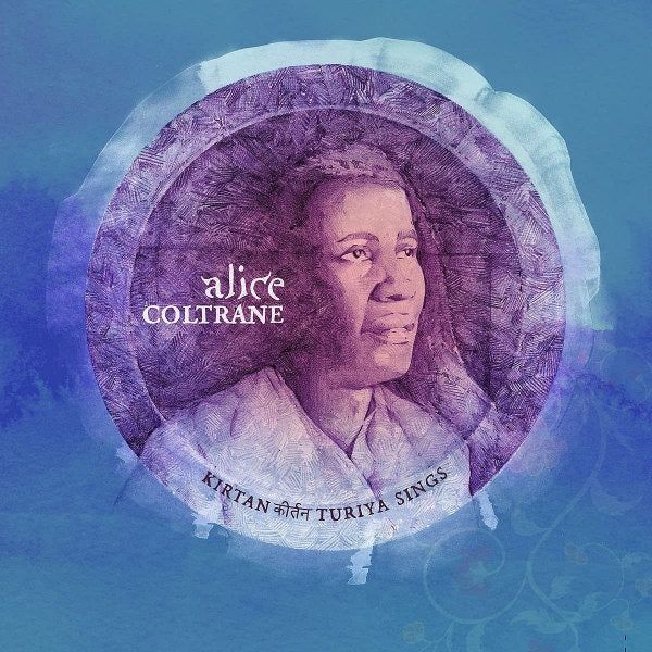 Coltrane, Alice - Kirtan: turiya sings (180gr./16pg. 10"X10" Booklet Lyrics & Liner Notes, High Quality, Gatefold Sleeve LP)