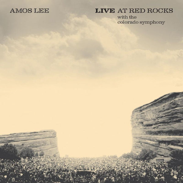 Amos Lee - Live at red rocks with the colorado symphony (W/ the Colorado Symphony CD)
