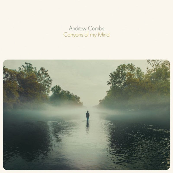Andrew Combs - Canyons of my mind (Digipak CD)