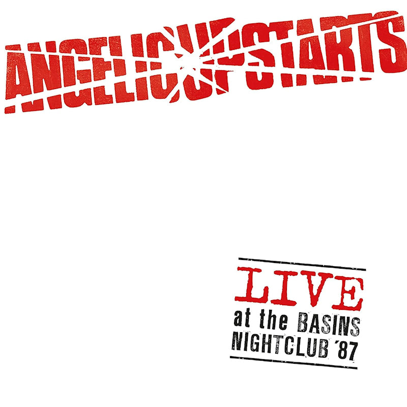 Angelic Upstarts - Live at the basins nightclub '87 (CD)