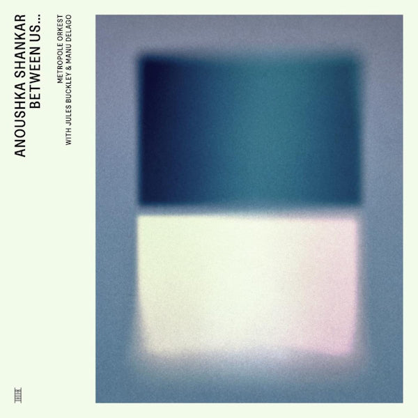 Anoushka Shankar - Between us... (.. Manu Delago)(Live) LP)