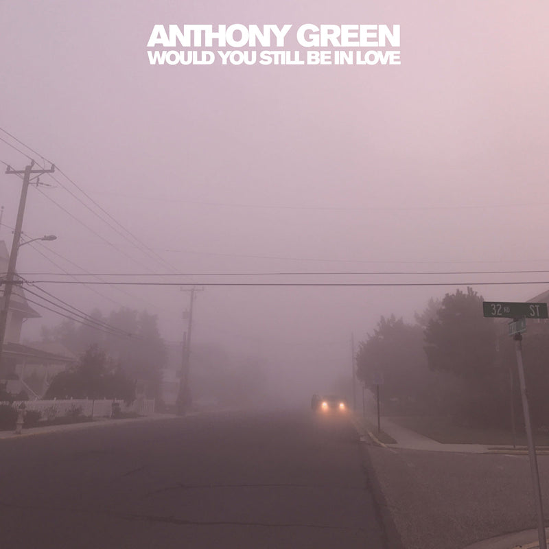 Anthony Green - Would you still be in love (CD)