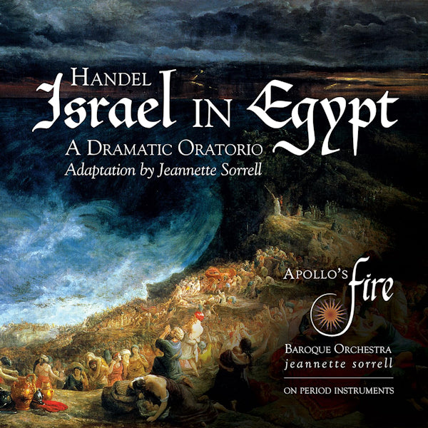 Apollo's Fire / Jeannette Sorrell - Handel: israel in egypt (CD)