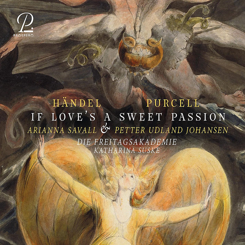 Arianna Savall - Die Freitagsakademie - Petter Udland Johansen - Katharina Suske - If love's a sweet passion (CD)