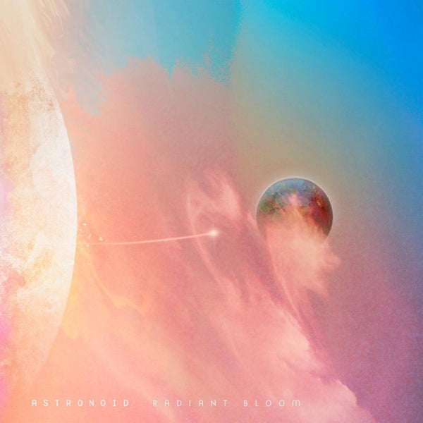 Astronoid - Radiant bloom (CD)