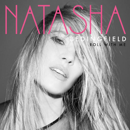 Natasha Bedingfield - Roll with me (CD)