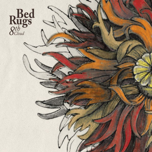Bed Rugs - 8th cloud (CD)