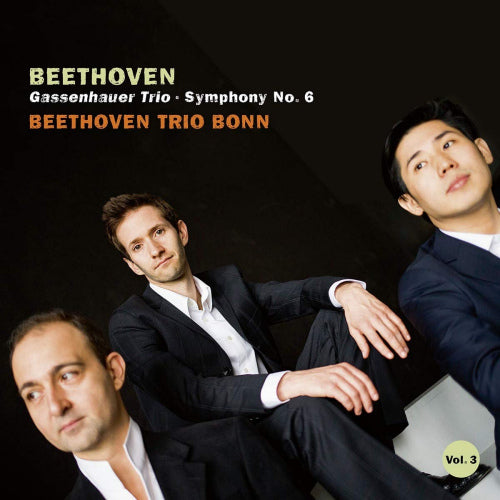 Beethoven Trio Bonn - Beethoven, gassenhauer trio & symphony no.6 (.. Trio & Symphony No.6, Digipak CD)