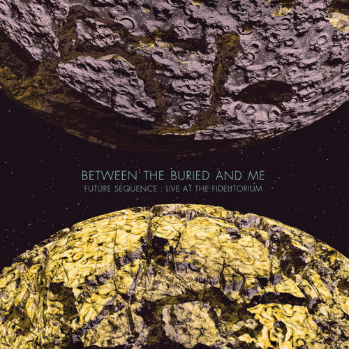 Between The Buried And Me - Future sequence (=the Parallax Ii: Live At the Fidelitorium=, CD+Dvd CD)
