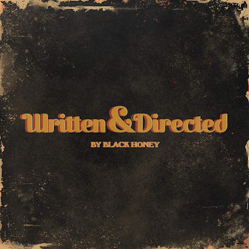 Black Honey - Written & directed (.. Directed/140gr Gold Lp, Cardboard Print, Sticker, Gatefold Sleeve, Coloured Vinyl LP)