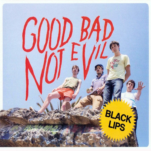 Black Lips - Good bad, not evil (CD)