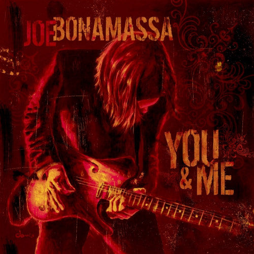 Joe Bonamassa - You and me (=Ft. Jason Bonham On Drums!!!= CD)