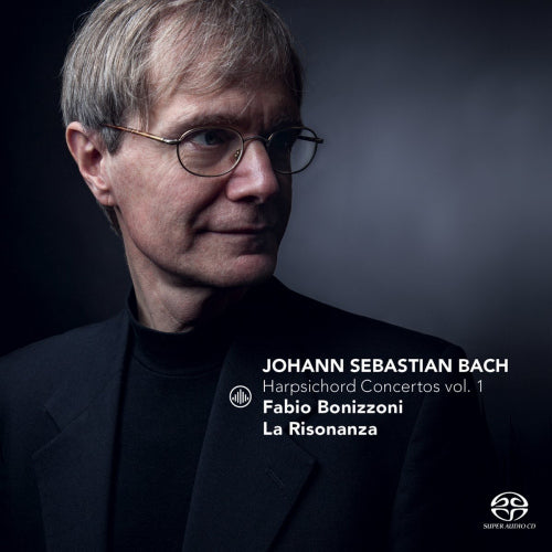 Johann Sebastian Bach - Harpsichord concertos vol.1 (La Risonanza/Fabio Bonizzoni, Super Audio CD CD)