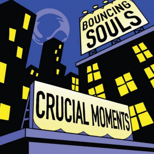 Bouncing Souls - Crucial moments (CD)