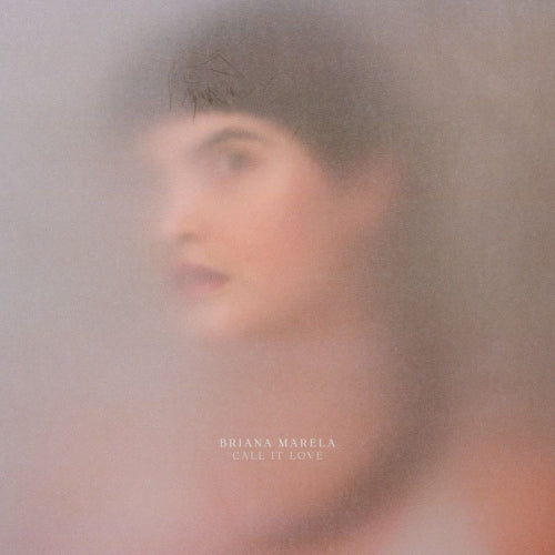 Briana Marela - Call it love (Coloured Vinyl LP)