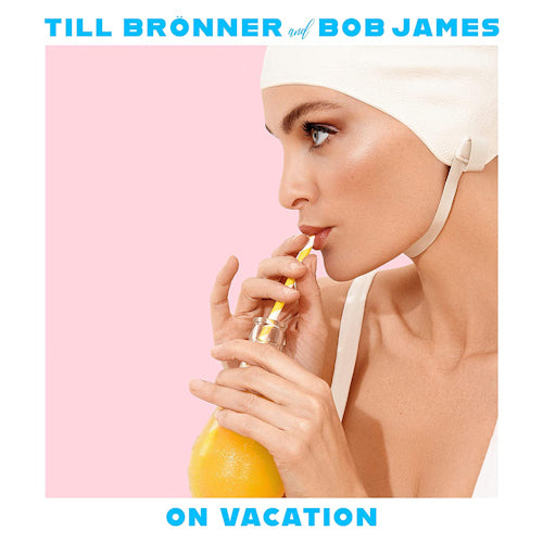 Till Brönner & Bob James - On vacation (CD)