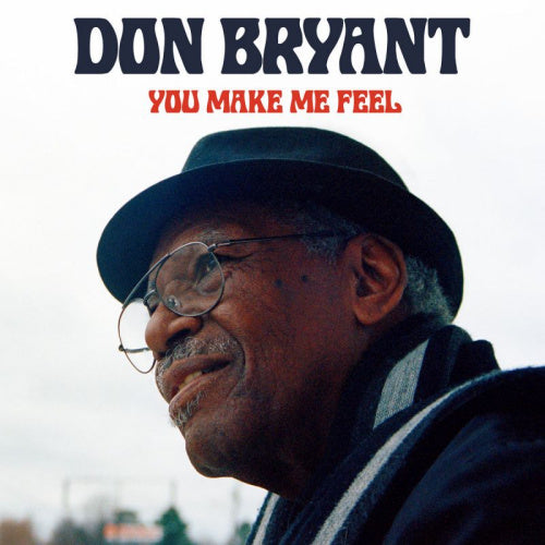 Don Bryant - You make me feel (Digipak CD)