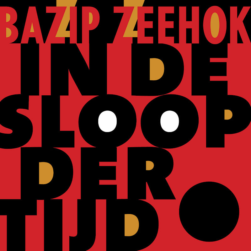 Bazip Zeehok - In de sloop der tijd (CD)