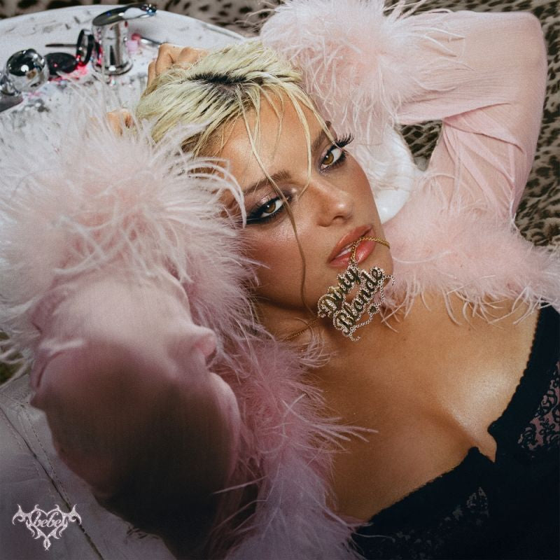 Bebe Rexha - Dirty blonde (LP)