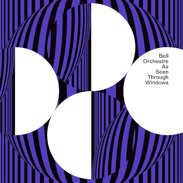 Bell Orchestre - As seen through windows (.. Through Windows, Transparent LP)