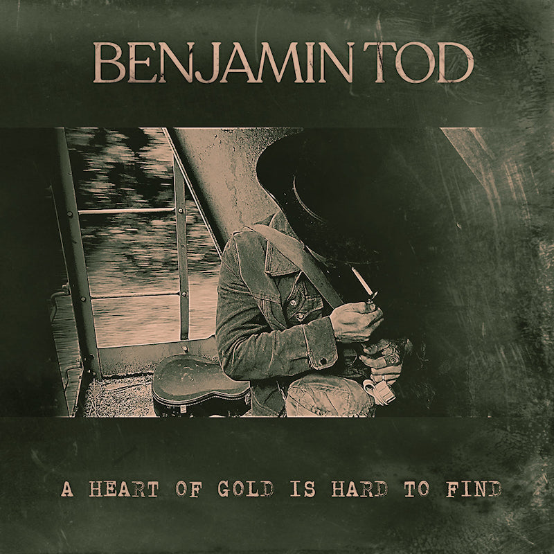 Benjamin Tod - A hart of gold is hard to find (LP)
