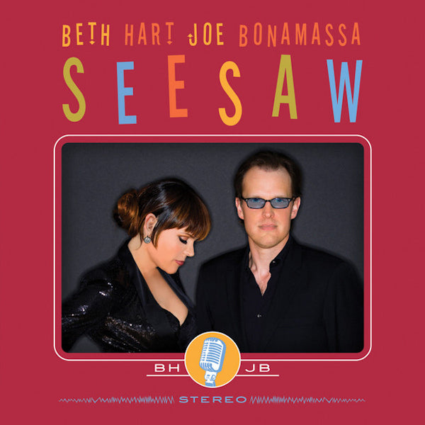 Beth Hart & Joe Bonamassa - Seesaw (Clear Vinyl / 180gr., High Quality, Transparent LP)