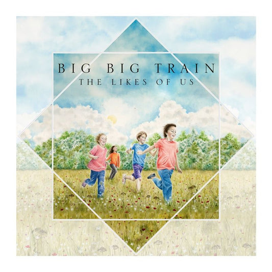Big Big Train - The likes of us (Gatefold Sleeve LP)