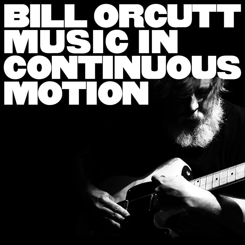 Bill Orcutt - Music in continuous motion (LP)
