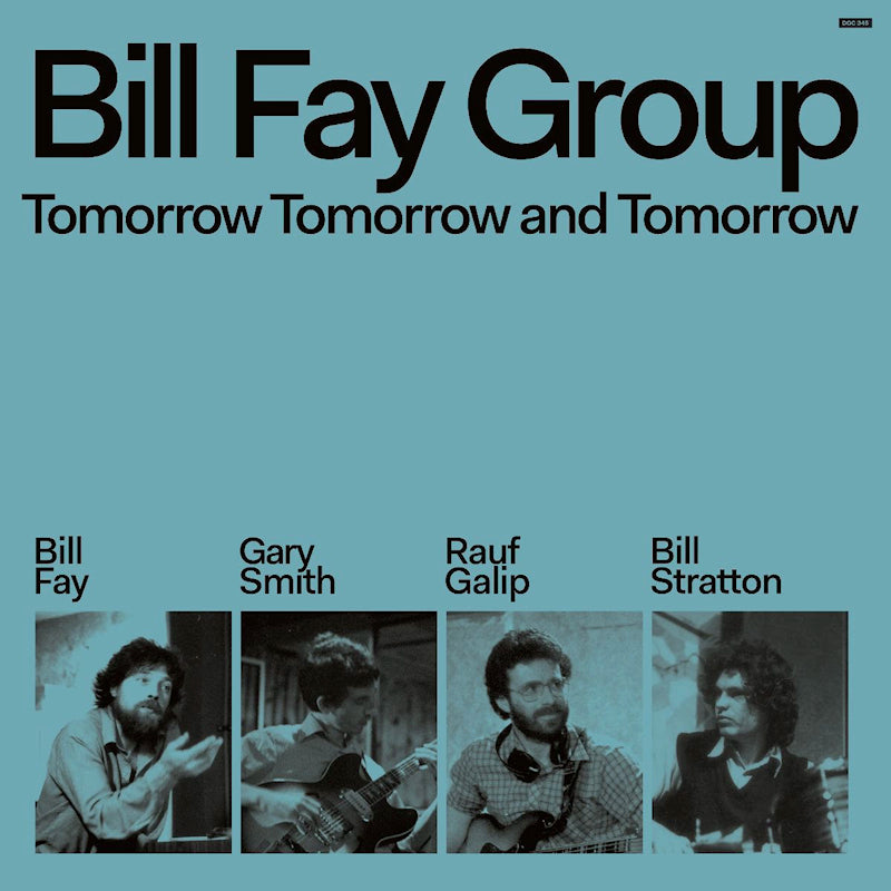 Bill Fay Group - Tomorrow tomorrow and tomorrow (LP)