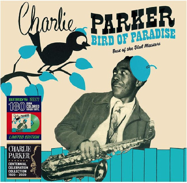 Parker, Charlie - Bird of paradise - best of the dial masters (180gr. - Green Vinyl, High Quality, Coloured Vinyl LP)