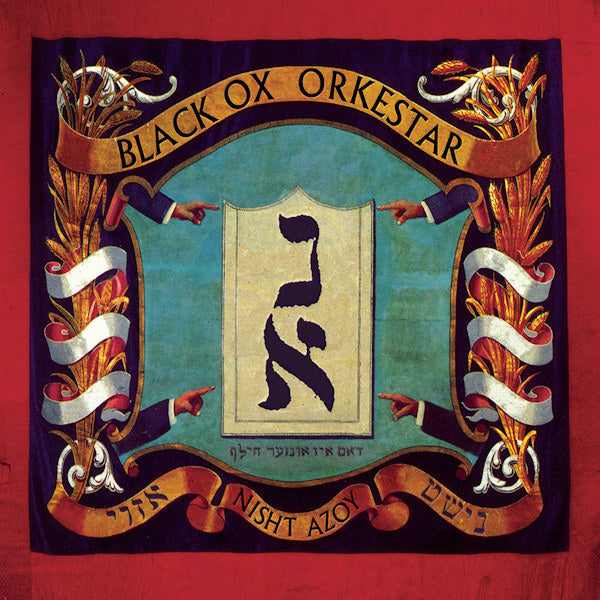 Black Ox Orkestar - Nisht azoy (CD)