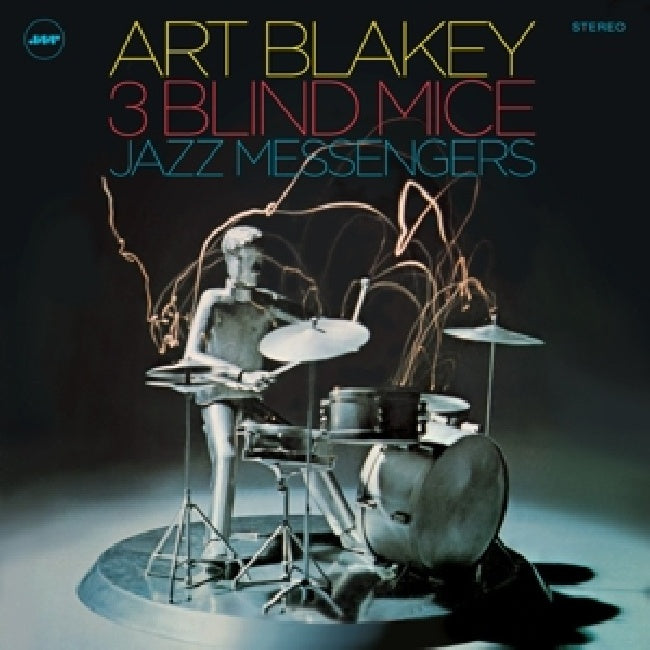 Art Blakey - 3 blind mice (1 Bonus Track/ 180gr./ Deluxe Inner Sleeves, High Quality LP)
