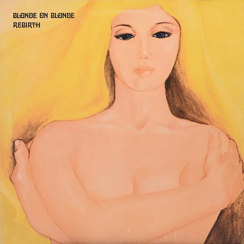 Blonde On Blonde - Rebirth (Coloured Vinyl, Rsd LP)