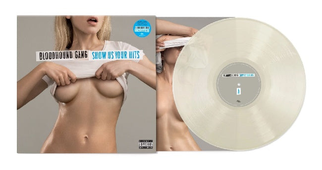 Bloodhound Gang - Show us your hits (LP)