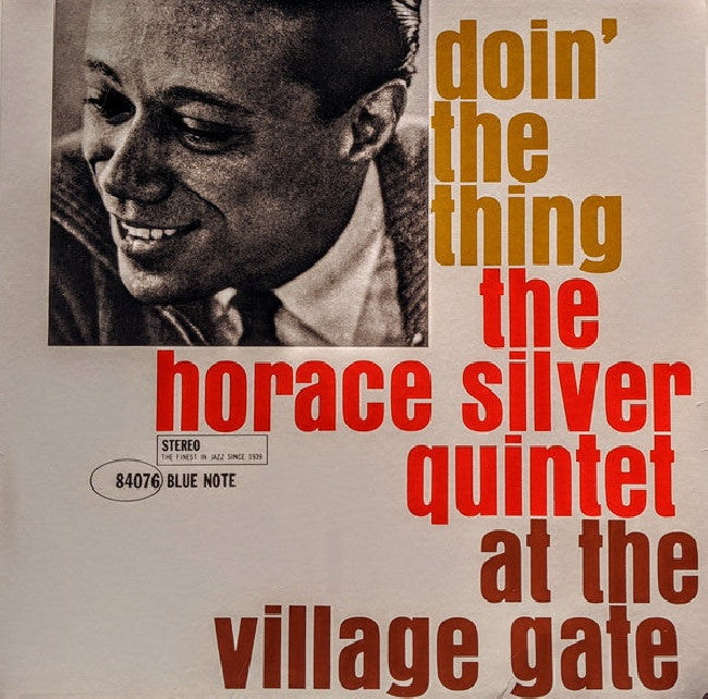Silver, Horace -Quintet- - Doin' the thing - at the village gate (180gr., High Quality LP)