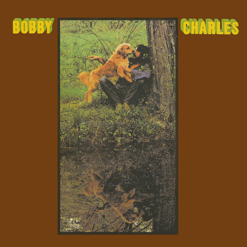 Bobby Charles - Bobby Charles (With Rick Danko & John Simon CD)