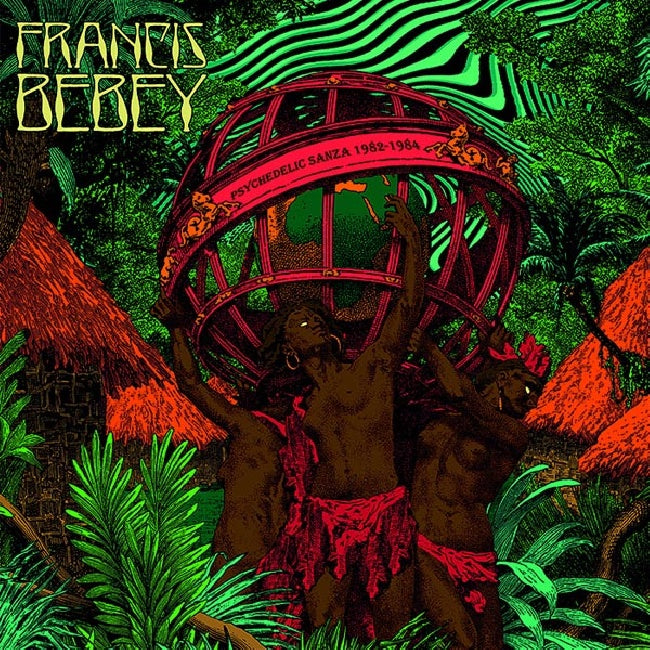 Francis Bebey - Psychedelic sanza 1982-84 (LP)